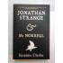   JONATHAN  STRANGE  * Mr  NORRELL  -  SUSANNA  CLARKE